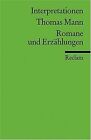 Interpretationen: Thomas Mann. Romane und Erzhlungen... | Book | condition good