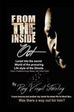 Mr Ray Virgil Fairley From the Inside Out (Paperback) (UK IMPORT)