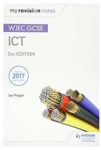 WJEC GCSE ICT revision guide 2017 specification 2nd edition paperback Ian Paget - Picture 1 of 2