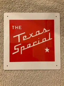 The Texas Special Railroad Railway Train Metal Sign Logo New 8"x 8" - Picture 1 of 3