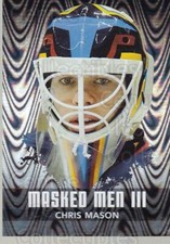 2010-11 Between The Pipes Masked Men III Silver #10 Chris Mason