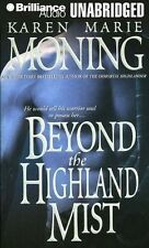 Karen Marie MONING / [Book 1] BEYOND the HIGHLAND MIST      [ Audiobook ]