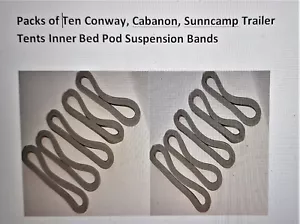 QTY 10 - Cabanon Conway Sunncamp Trailer Tent Inner Bed Pods Suspension Elastics - Picture 1 of 1