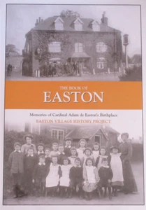 EASTON LOCAL HISTORY - Norfolk Norwich Village NEW H/B People Places Buildings - Imagen 1 de 1