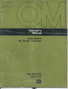 John Deere 50" Snow Thrower for a 400 L&G Tractor Operators Manual - Picture 1 of 1