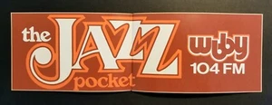 Vintage Original 70s WBBY Jazz 104 FM Radio Columbus Ohio Bumper Sticker UNUSED! - Picture 1 of 3