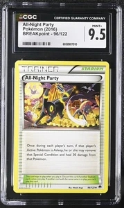 2016 Pokemon BREAKpoint All-Night Party CGC 9.5 Mint+ - Picture 1 of 2