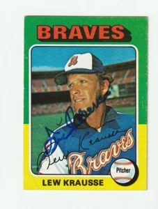 Lew Krausse Signed 1975 Topps Card #603 Auto Atlanta Braves Autograph COA - Picture 1 of 1