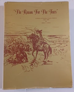 1971 Reason For The Tears, Chambers County Alabama History, Creeks, +map - Picture 1 of 24