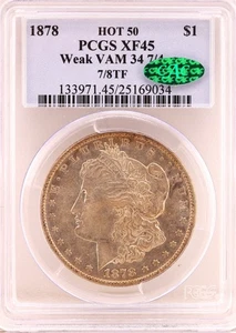 1878 7/8TF $1 PCGS XF 45 CAC Reverse of 78 VAM 34 7/4 TF Over Stamp - Picture 1 of 13