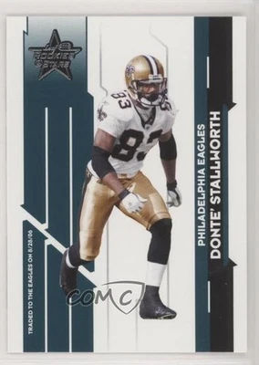 2006 Leaf Rookies & Stars Donte Stallworth #67 - Image 1 of 2