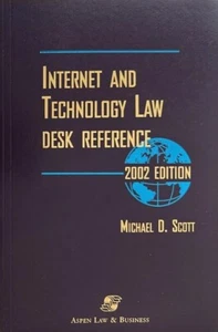 Internet & Technology Law Desk Reference 2002 Edition By M. D. Scott *LIKE A NEW - Picture 1 of 3