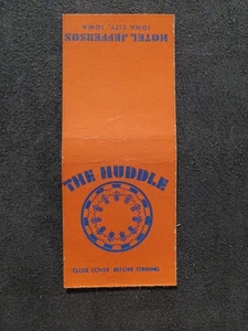 THE HUDDLE, HOTEL JEFFERSON, IOWA CITY, IOWA, IA MATCHBOOK COVER - Picture 1 of 2