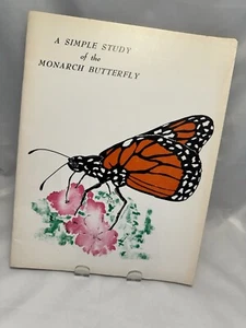 Vtg A Simple Study Of The Monarch Butterfly By Merle G Atkinson Teacher Art Book - Picture 1 of 5