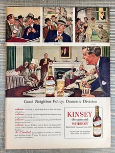 Kinsey Blended Whiskey Good Neighbor Policy Share 1945 Vintage Print Ad - Picture 1 of 1