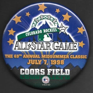 1998 ALL STAR GAME Coors Field COLORADO ROCKIES PIN BACK BUTTON 3-1/2" - Picture 1 of 1
