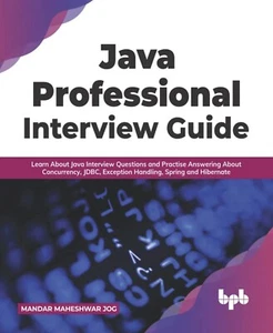 java professional interview guide By Mandar Maheshwar Jog - Picture 1 of 1