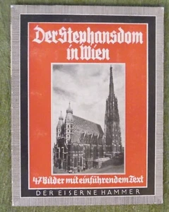 Langewiesche Eiserne Hammer : Der Stephansdom in Wien , Erich Strohmer , 1940 - Imagen 1 de 9