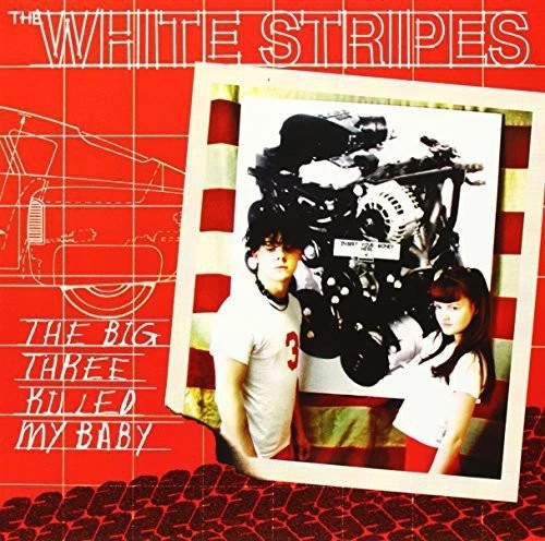 Big Three Killed My Baby 0616656311317 by White Stripes Vinyl 7" Single