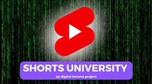 Digital Income Project – Shorts University - Picture 1 of 1