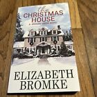 The Christmas House : A Hickory Grove roman par Elizabeth Bromke (2019, commerce...