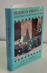 Pueblo Profiles Cultural Identity Centuries Change SIGNED BY SANDO + 3 AUTHORS - Picture 1 of 8