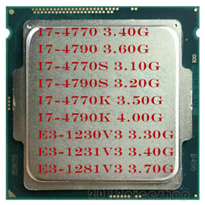 LOT Intel Core i7-4770 i7-4790 i7-4770S i7-4790S i7-4770K i7-4790K E3-1230V3 CPU
