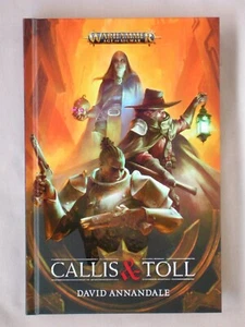 1st Ed CALLIS & TOLL David Annandale WARHAMMER 40K AGE OF SIGMAR HARDCOVER BOOK - Picture 1 of 3