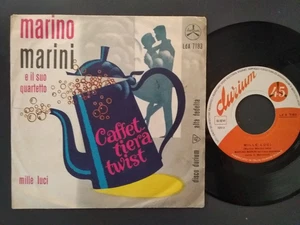 7" MARINO MARINI E IL SUO QUINTETTO CAFFETTIERA TWIST / MILLE LUCI 1962 DURIUM - Imagen 1 de 1
