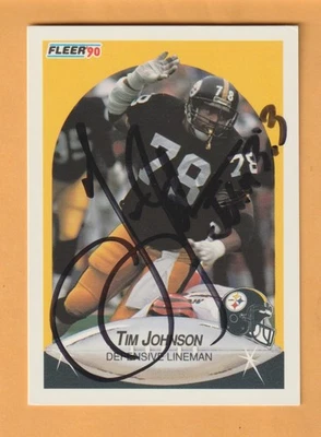 Tim Johnson Pittsburgh Steelers AUTO Signed 1990 Fleer Penn State Nittany Lions - Image 1 of 2