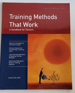 Training Methods That Work - A Handbook for Trainers Lois Hart 1991 - Foto 1 di 4