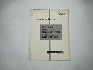 1957 Automatic Electric  How To Order Telephones Dials Parts For Satt Systems
