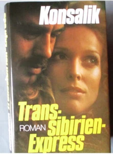 Roman Konsalik Transsibirien Express - Bild 1 von 7