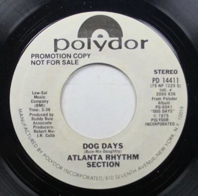 Rock Promo 45 Atlanta Rhythm Section - Dog Days / On Polydor - Image 1 of 2