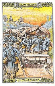CHROMO ALCIDE PICARD / GUERRE WAR 14/18 / SERVICE AUTOMOBILE ROUTE DE VERDUN - Picture 1 of 2