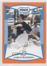 2008 Bowman Prospects Orange /250 Aaron Mathews #BP61