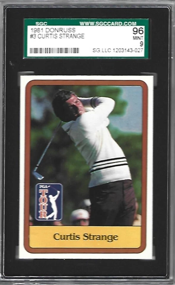1981 DONRUSS #3 CURTIS STRANGE ROOKIE SGC 96 OR 9 MINT - AWESOME CARD !!!! - Image 1 of 1