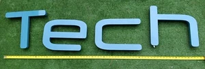 Big Plastic Wall Mount Letters "Tech."  Around 12" to 16" in height, 18" long. - Picture 1 of 7
