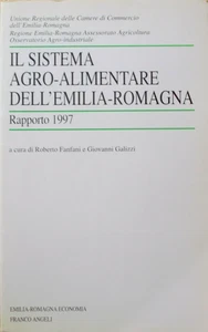 BUCH DAS AGRO-ERNÄHRUNGSSYSTEM DER EMILIA ROMAGNA Bericht 1997 Franco Angeli - Bild 1 von 6