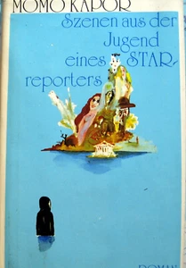 Szenen aus der Jugend eines Starreporters Momo Kapor Buchclub 65 - Bild 1 von 5