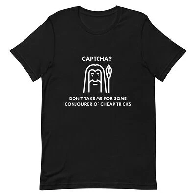 Camiseta Gandalf CAPTCHA - IT Humor Gráfico - Para Geeks y Fans de El Señor de los Anillos Foto 1 de 4