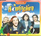 B Witched Bwitched C?Est La Vie W/ 2 Unrelased Trx Cd Single Sealed Bewitched