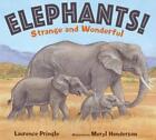 Elephants!: Strange and Wonderful by L. Pringle (English) Hardcover Book