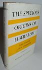 Specious Origins of Liberalism by Anthony Ludovici (signed by author_very rare)