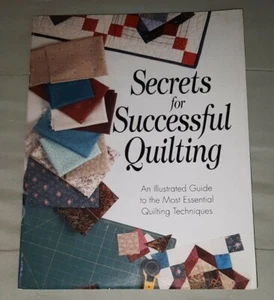 Secrets for Successful Quilting illustrated guide book 1998 Rodale Press - Picture 1 of 5