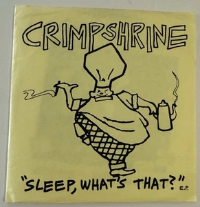 Crimpshrine Sleep What’s That? 7” EP Green Day Op Ivy East Bay Hardcore Gilman - Picture 1 of 5