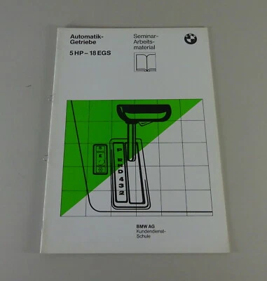 Schulungsunterlage BMW Transmisión Automática 5HP-18 EGS para E30/E34/E32 ' 6 / - Imagen 1 de 4