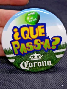 Vintage CORONA PINBACK BUTTON PIN ~~ QUE PASS-A ADVERTISING - Picture 1 of 3