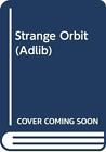 Strange Orbit (Adlib) By Margaret Simpson