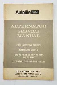 Ford Autolite Alternator Service Manual Form AF 7895 Vintage Booklet 1965 - Picture 1 of 4